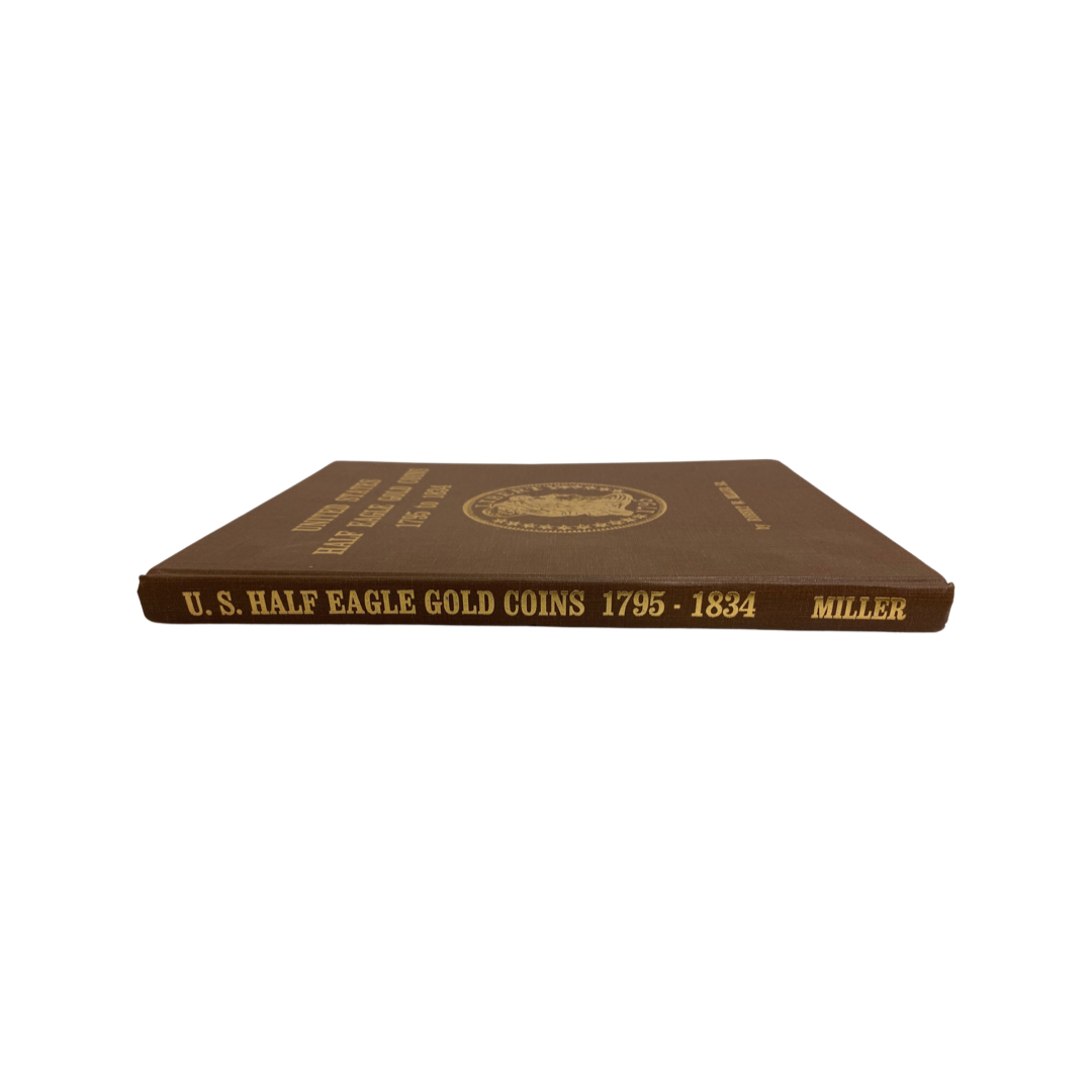 United States Half Eagle Gold Coins 1795 to 1834