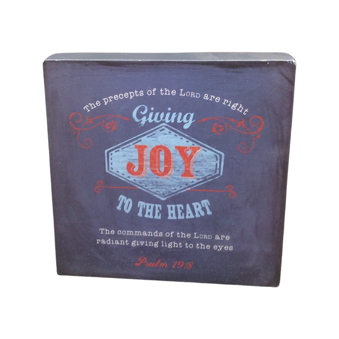 Joy Plaque- Psalms 19:8
