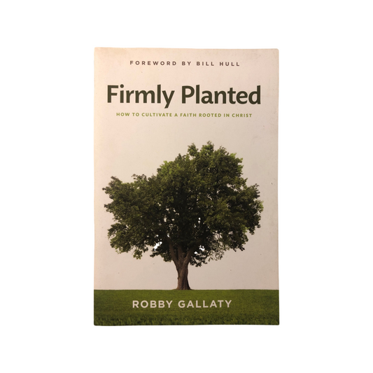 Firmly Planted