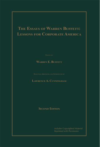 The Essays of Warren Buffett: Lessons for Corporate America, Second Edition