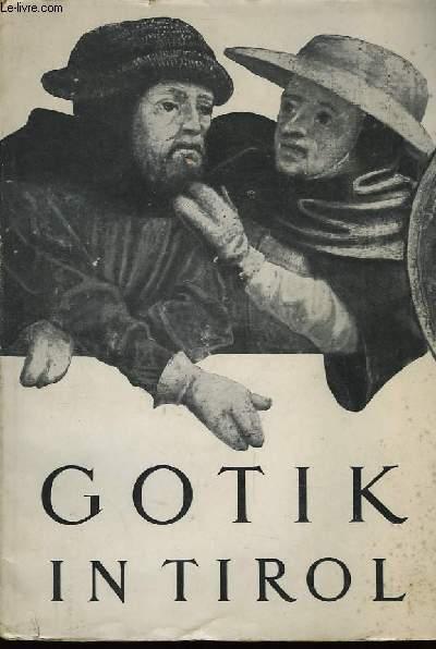 Gotik in Tirol. Malerei und plastik des Mittelalters. Katalog.