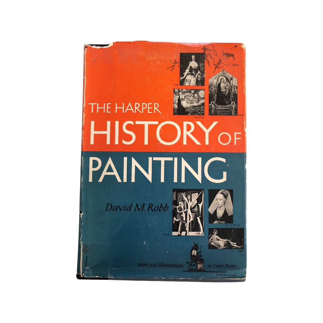 The Harper History of Painting by David M. Robb