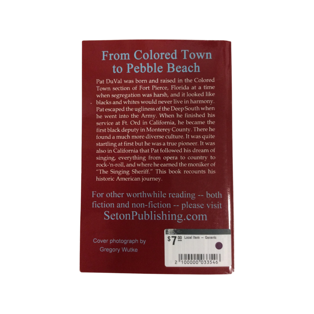 From Colored Town to Pebble Beach (Autographed Copy)