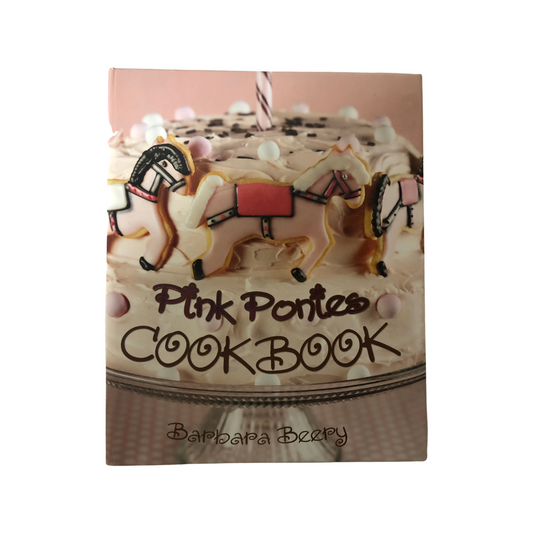 Pink Ponies Cookbook by Barbara Berry