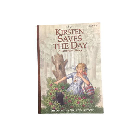 Kirsten Saves The Day (The American Girls Collection)