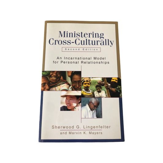 Ministering Cross-Culturally (Second Edition)